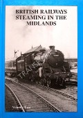 British Railways Steaming in the Midlands by HANDS, Peter